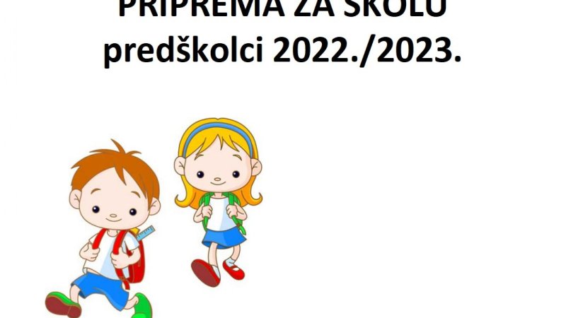 OBAVIJEST o upisu u prvi razred - Priprema za školu